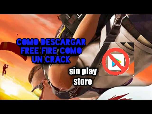 Como instalar Free Fire sin Play Store